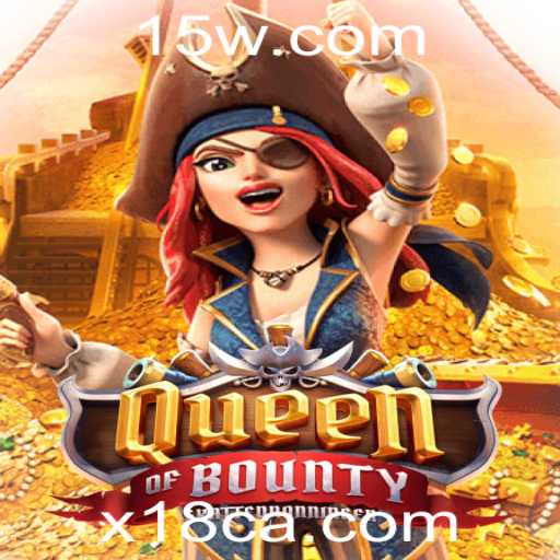 Descubra o Envolvente Mundo de Queen of Bounty no X 18 Casino