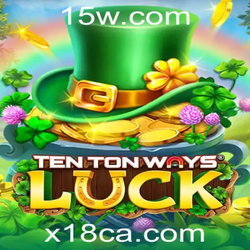 Explorando o Mundo de TenTonWaysLuck: Um Mergulho nas Regras e Estratégias do Jogo Casino 'x 18'